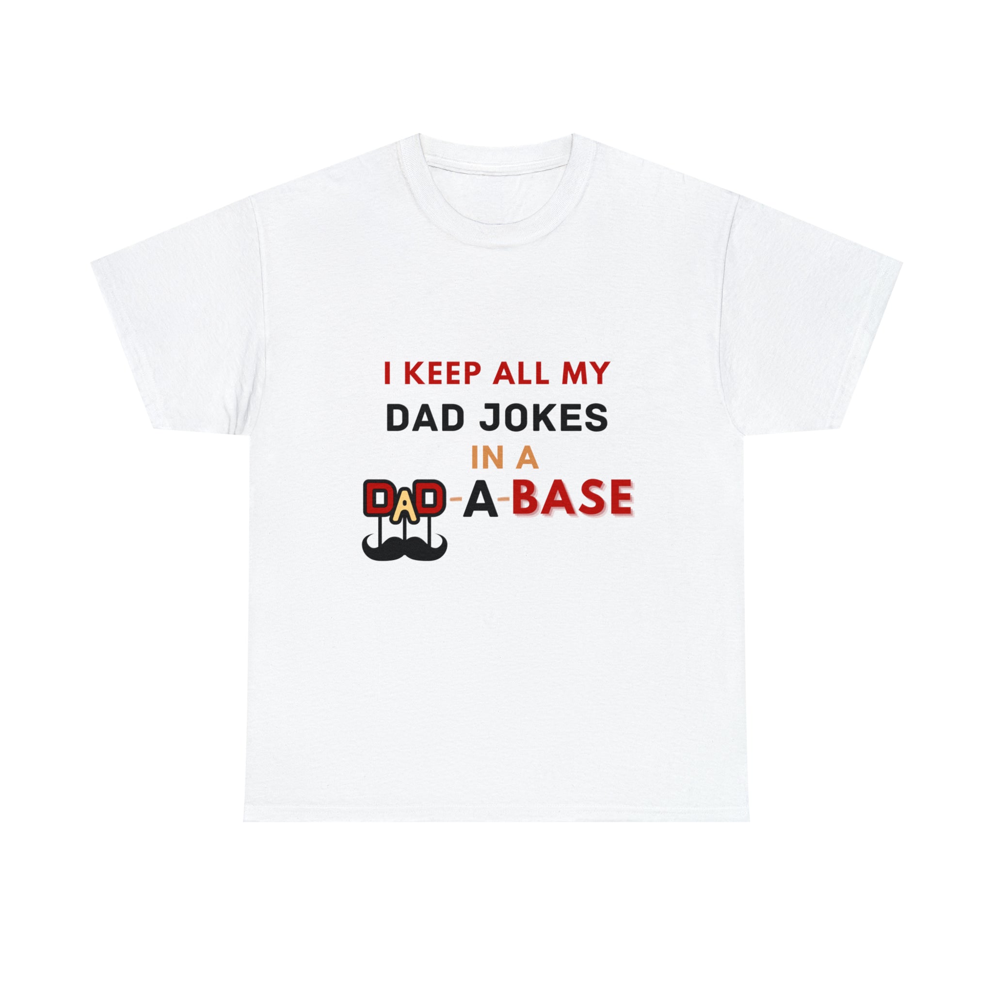 Dad Jokes in Dad-a-base Tshirt