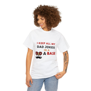 Dad Jokes in Dad-a-base Tshirt