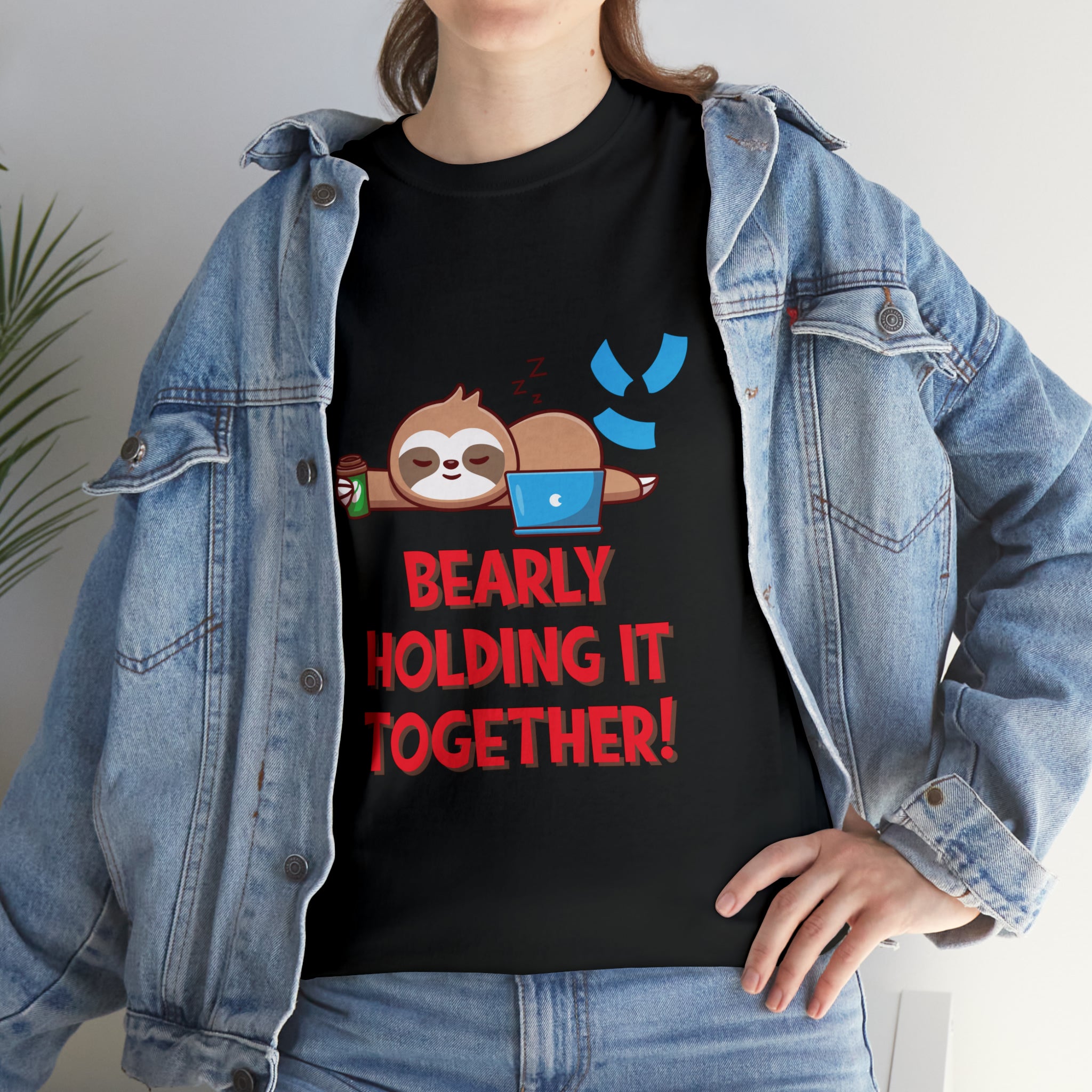 Bearly Holding it Together Tshirt